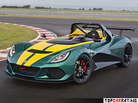 2015 Lotus 3-Eleven = 290 kph, 466 bhp, 3 sec.